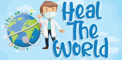 Heal The World Font Poster 1