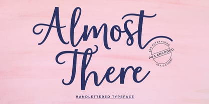 Almost There Script Font Poster 1