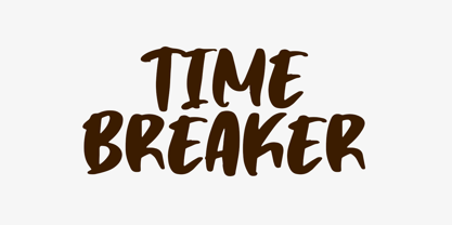 Time Breaker Font Poster 1