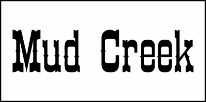 Mud Creek JNL Font Poster 2