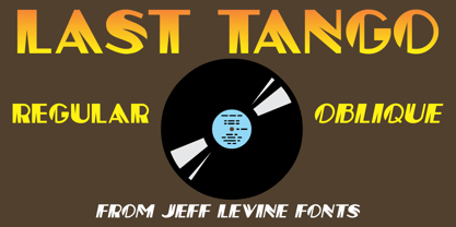 Last Tango JNL Font Poster 1