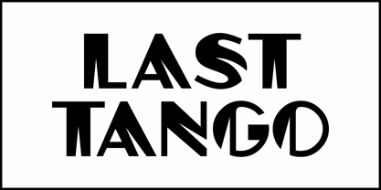 Last Tango JNL Font Poster 2