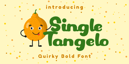Single Tangelo Font Poster 1