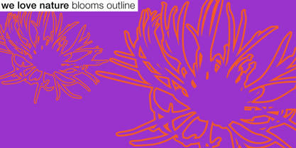 We Love Nature Blooms Outline Fuente Póster 2