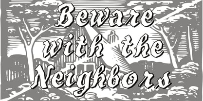Beware The Neighbors Font Poster 2