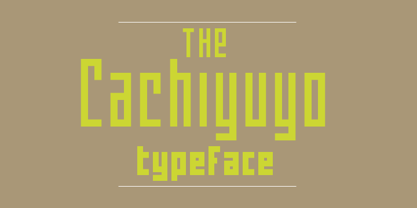 Cachiyuyo Font Poster 2