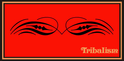 Tribalism Font Poster 2