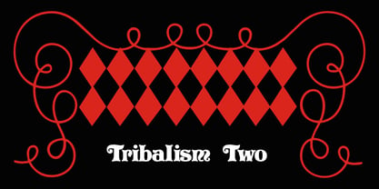 Tribalism Font Poster 4
