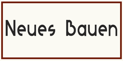 Neues Bauen Font Poster 1