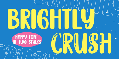 Brightly Crush Font Poster 1