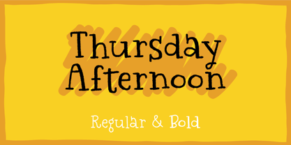 Thursday Afternoon Font Poster 1