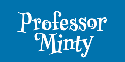 Professor Minty Font Poster 3