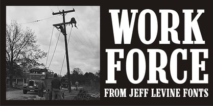 Work Force JNL Font Poster 1