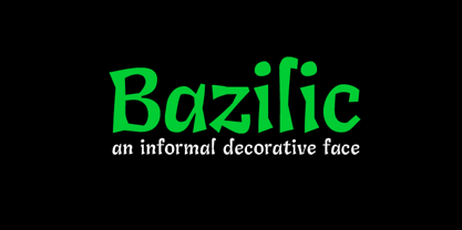 Bazilic Font Poster 2