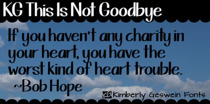 KG This Is Not Goodbye Font Poster 1