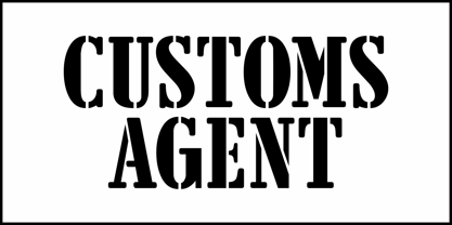Customs Agent JNL Font Poster 2