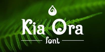 Kia Ora Font Poster 1