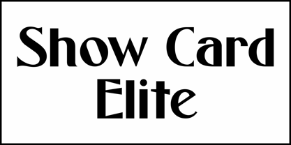 Show Card Elite JNL Font Poster 2
