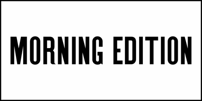 Morning Edition JNL Font Poster 2