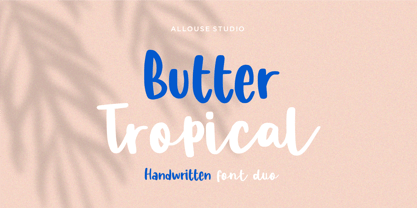 Butter Tropical Fuente Póster 1