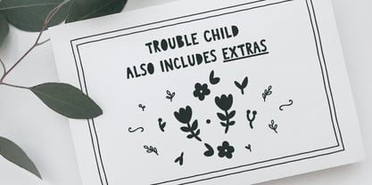 Trouble Child Font Poster 6