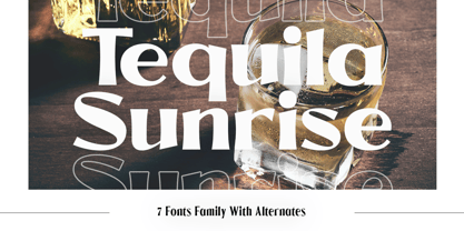 Tequila Sunrise Font Poster 1