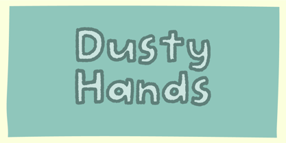 Dusty Hands Font Poster 1