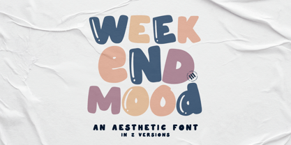 Weekend Mood Font Poster 1