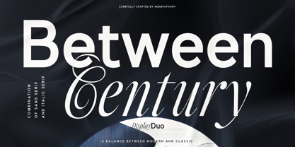 Between Century Font Poster 1