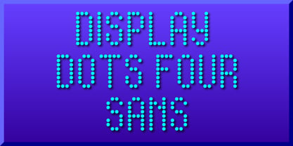 Display Dots Four Sans Font Poster 1