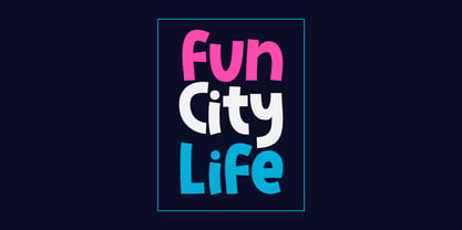 Fun City Life Font Poster 1