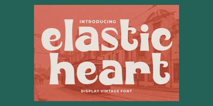 Elastic Heart Font Poster 1