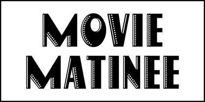 Movie Matinee JNL Font Poster 2