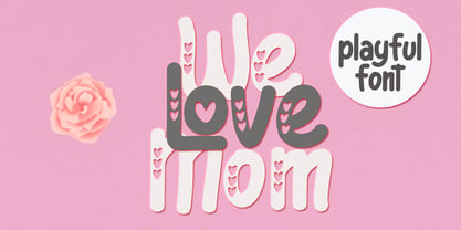 We Love Mom Font Poster 1