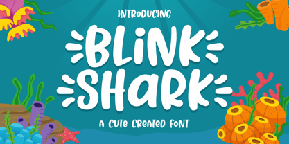 Blink Shark Font Poster 1