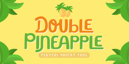 Double Pineapple Font Poster 1