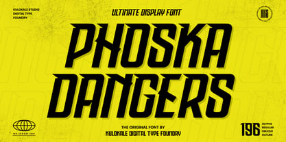 Phoska Dangers Font Poster 1