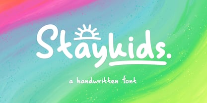 Stay Kids Font Poster 1