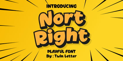 Nort Right Font Poster 1
