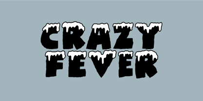 Crazy Fever Fuente Póster 1