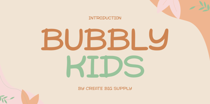Bubbly Kids Font Poster 1