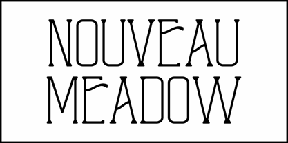 Nouveau Meadow JNL Font Poster 2