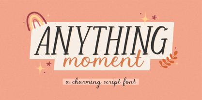 Anything Moment Font Poster 1