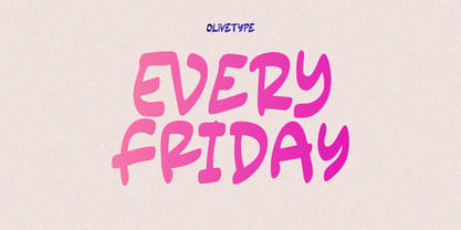 Every Friday Font Poster 1