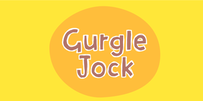 Gurgle Jock Font Poster 1