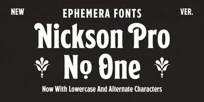 Ephemera Nickson Pro One Font Poster 1