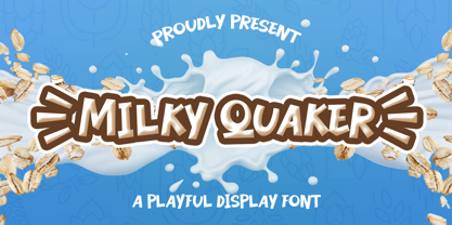 Milky Quaker Font Poster 1