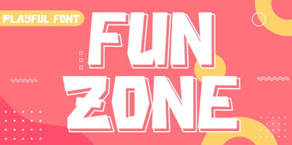 Fun Zone Font Poster 1