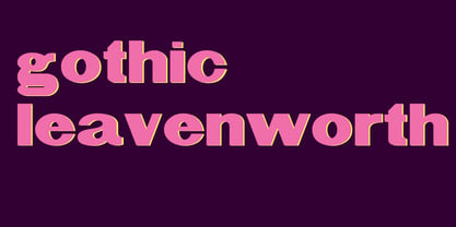 Gothic Leavenworth Font Poster 2
