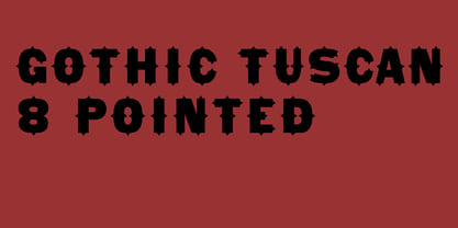 Gothic Tuscan 8 Font Poster 3